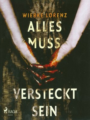 cover image of Alles muss versteckt sein